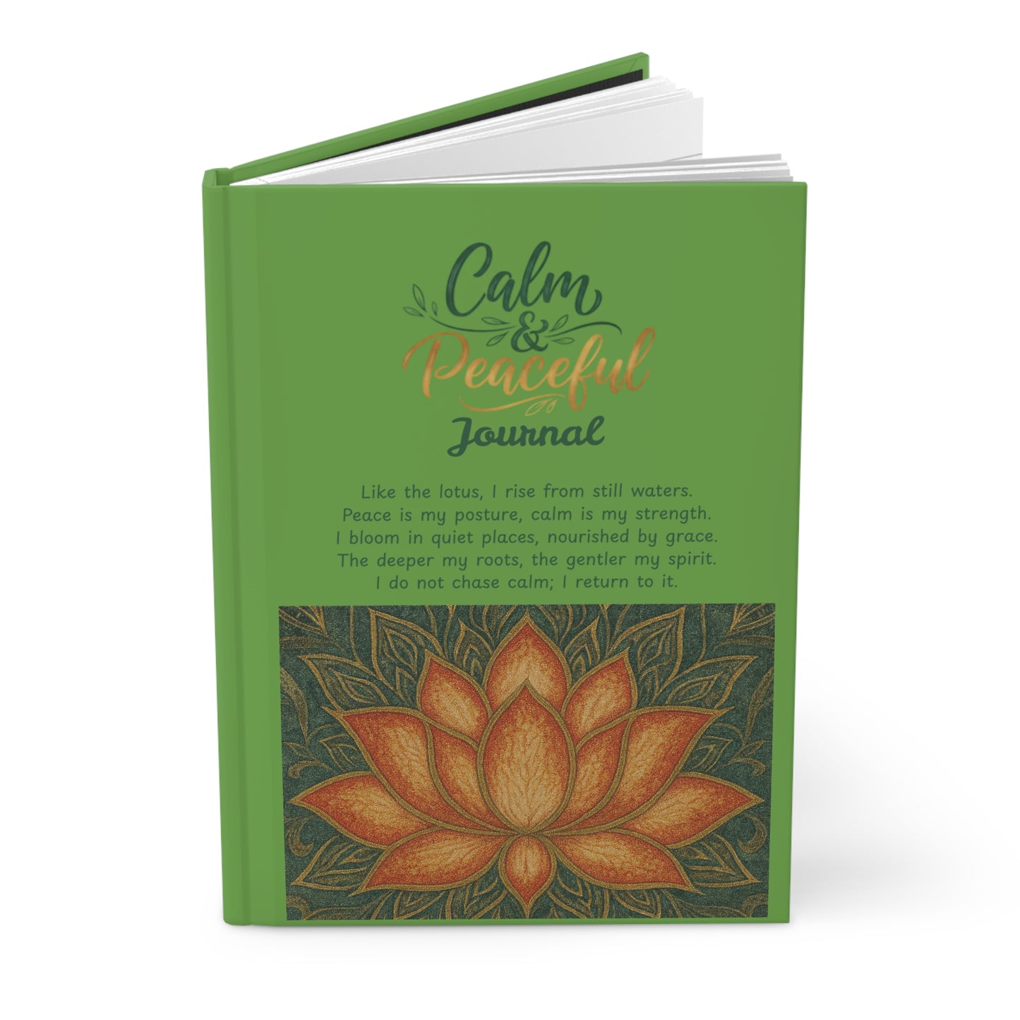Calm & Peaceful Journal — Lotus Meditation Hardcover Journal (Green)